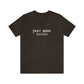 "Pray More Text Less" T-shirt